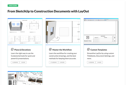 From SketchUp to Construction Documents with LayOut — one of the courses in the Video Course Library