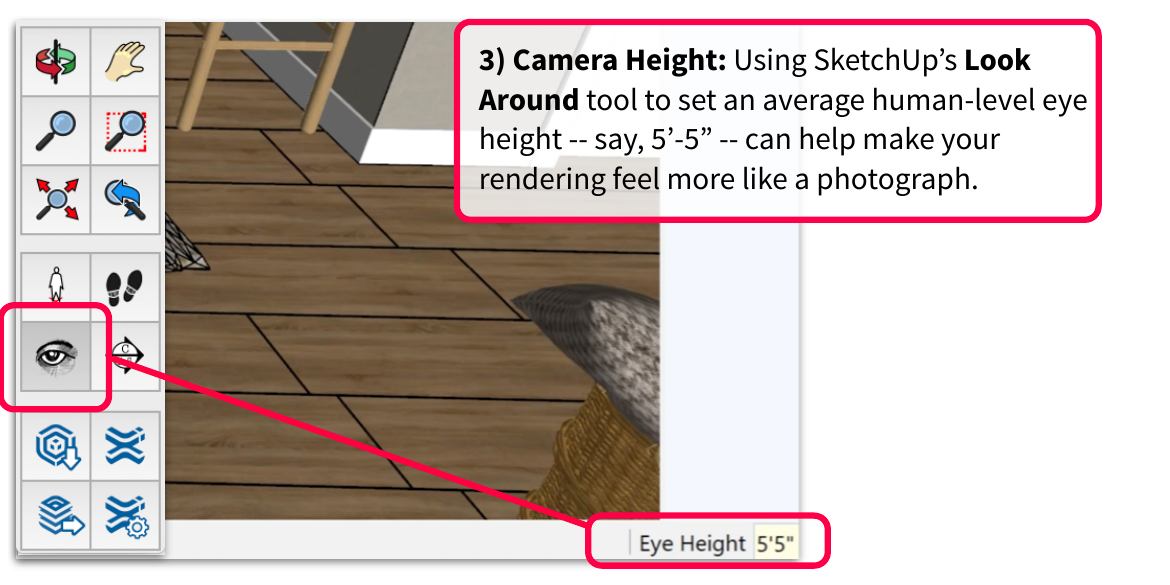 SketchUp’s Look Around tool with the Eye Height readout