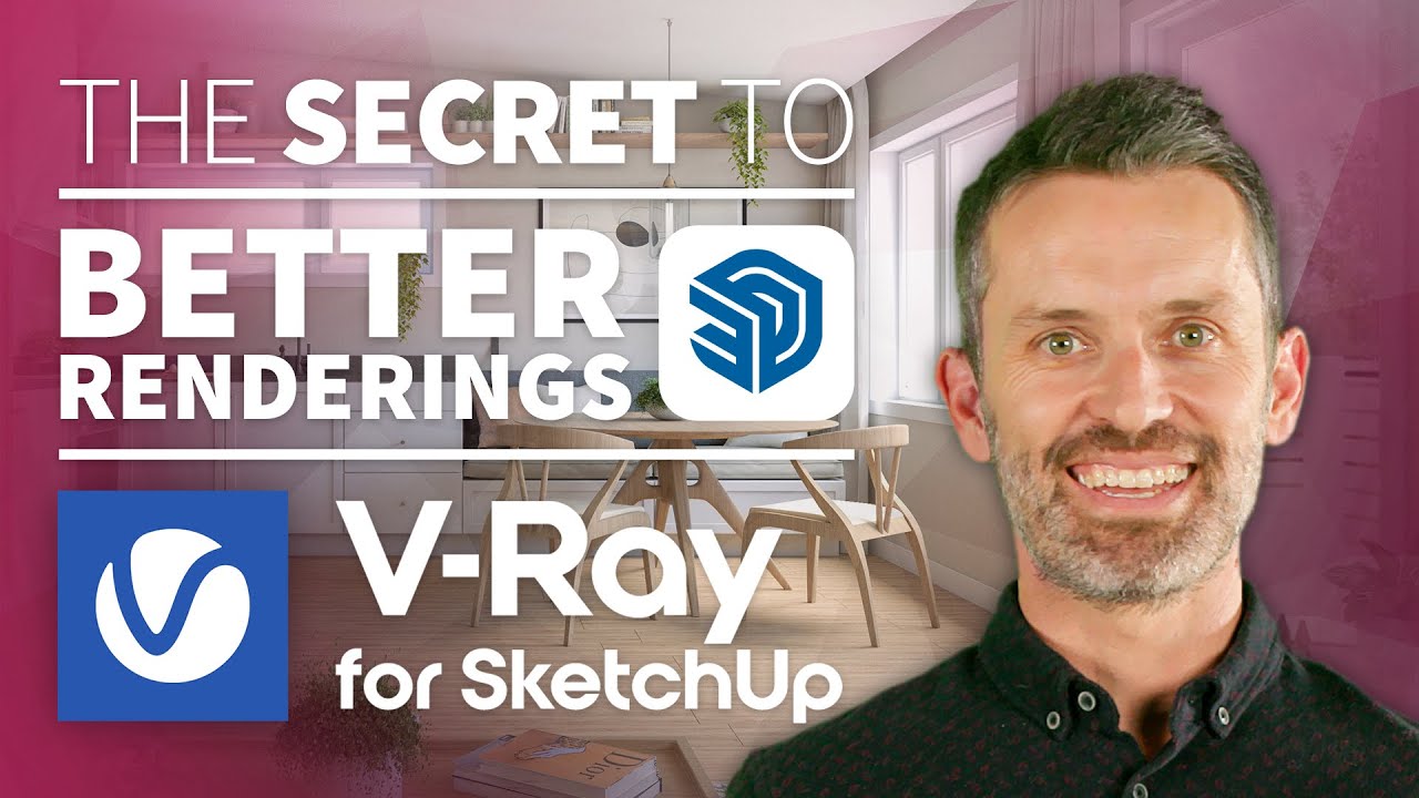 The Secret to Better Renderings in V-Ray for SketchUp — video thumbnail