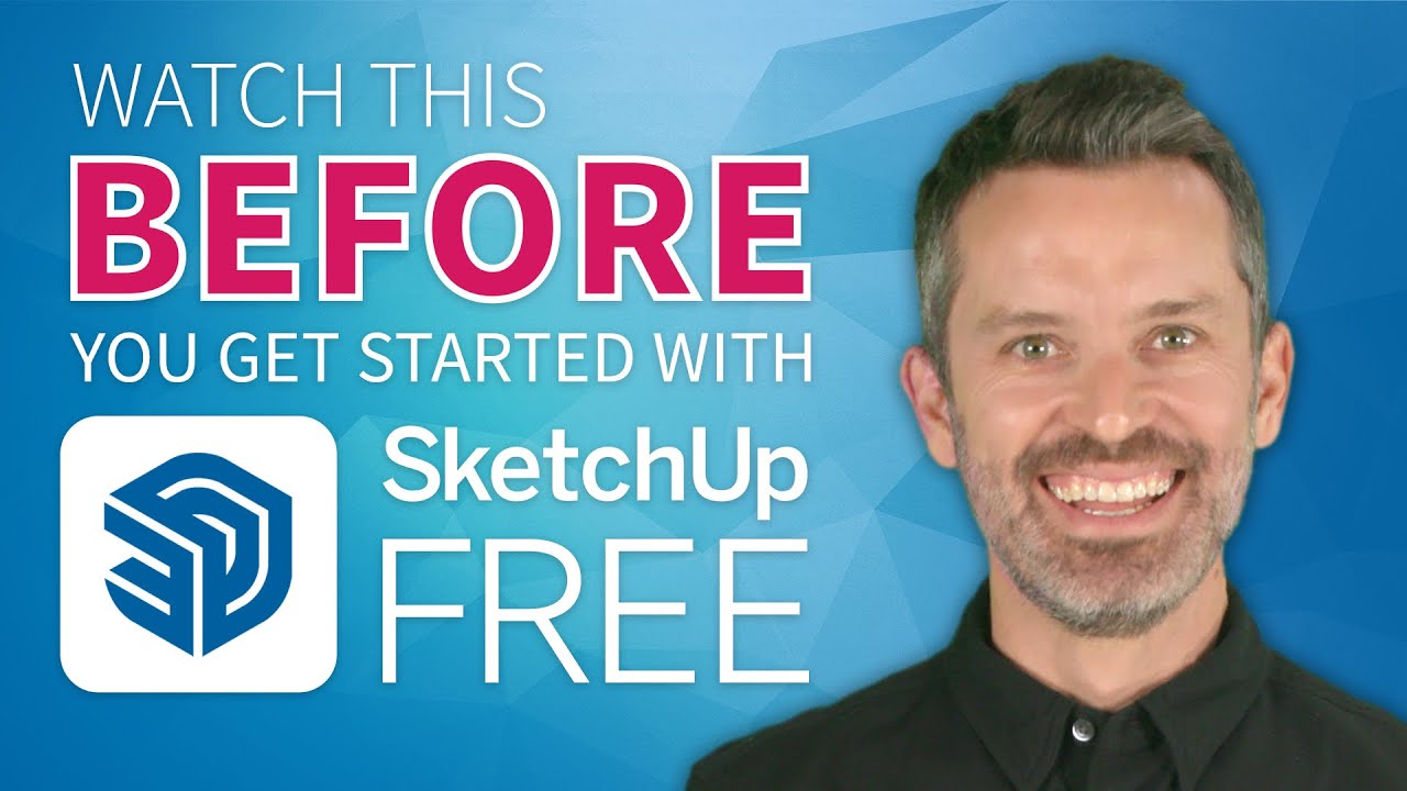 Watch This Before You Get Started with SketchUp Free — video thumbnail